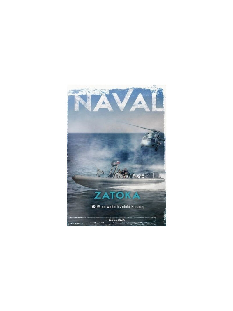 Zatoka. Grom na wodach Zatoki Perskiej